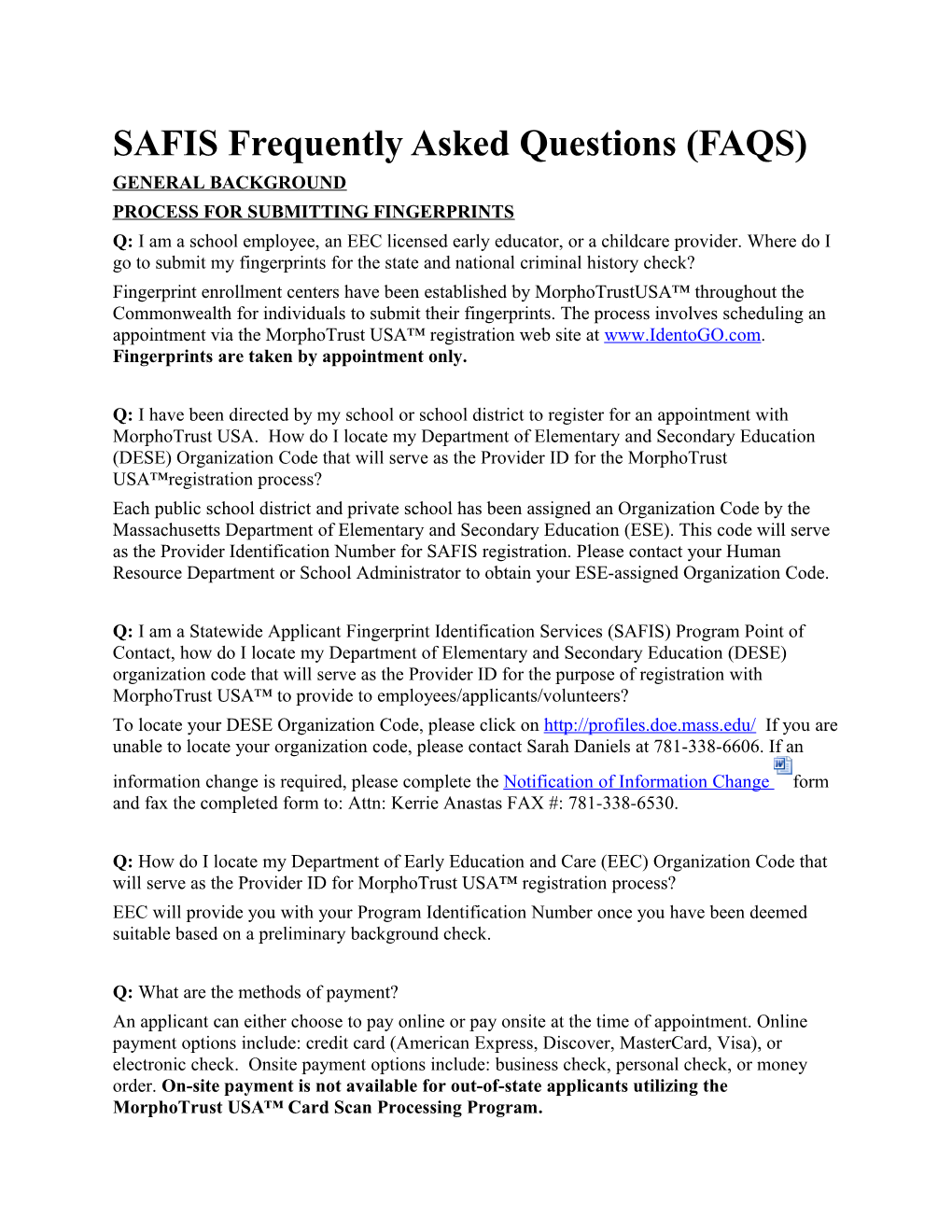 SAFIS Frequently Asked Questions (FAQS)