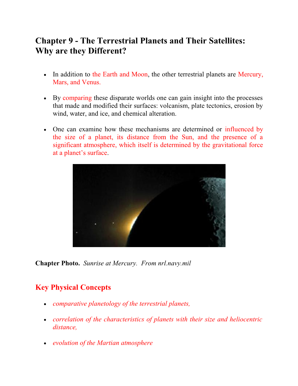 Chapter 9 - the Terrestrial Planets and Their Satellites: Why Are They Different?