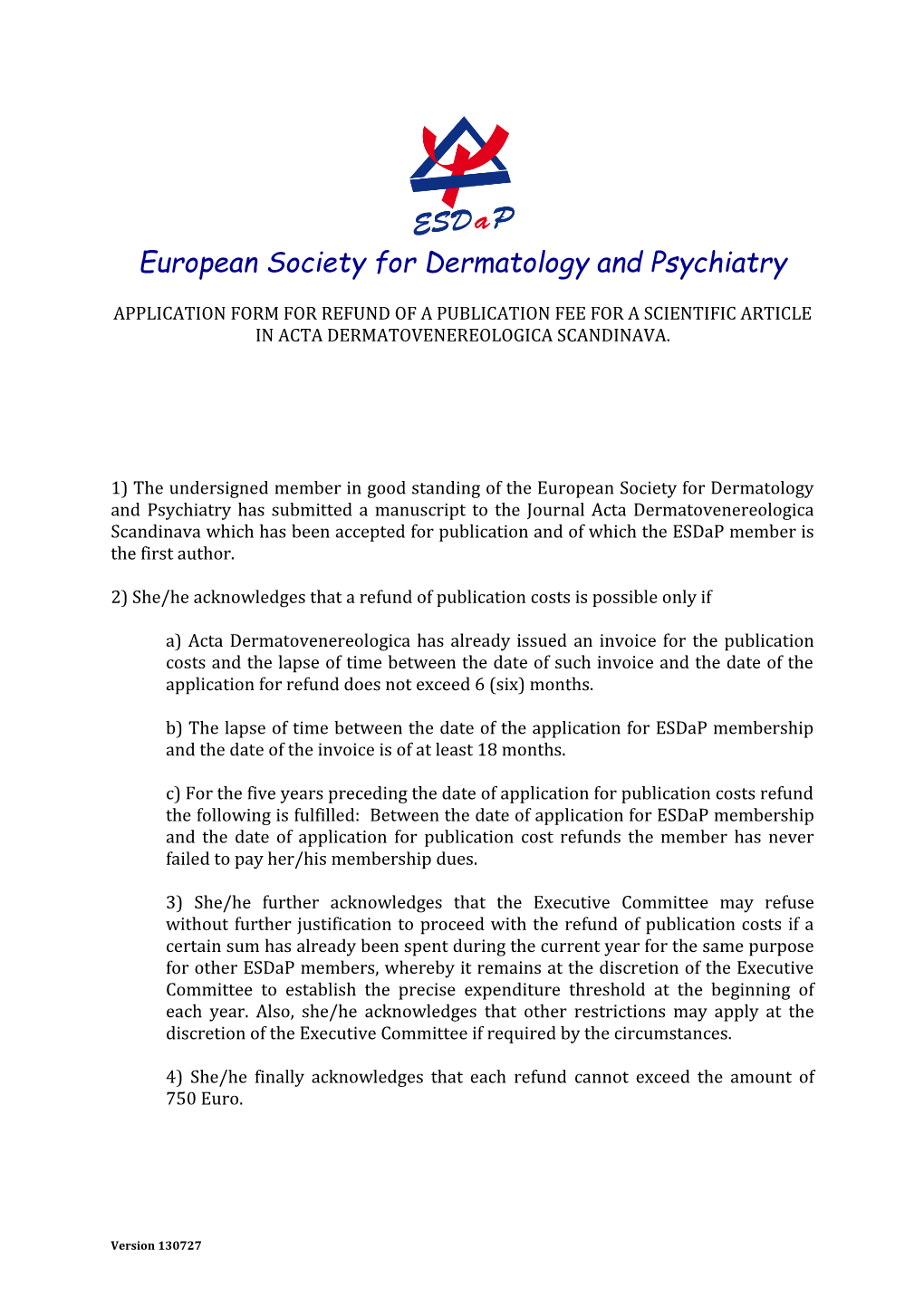 European Society for Dermatology and Psychiatry