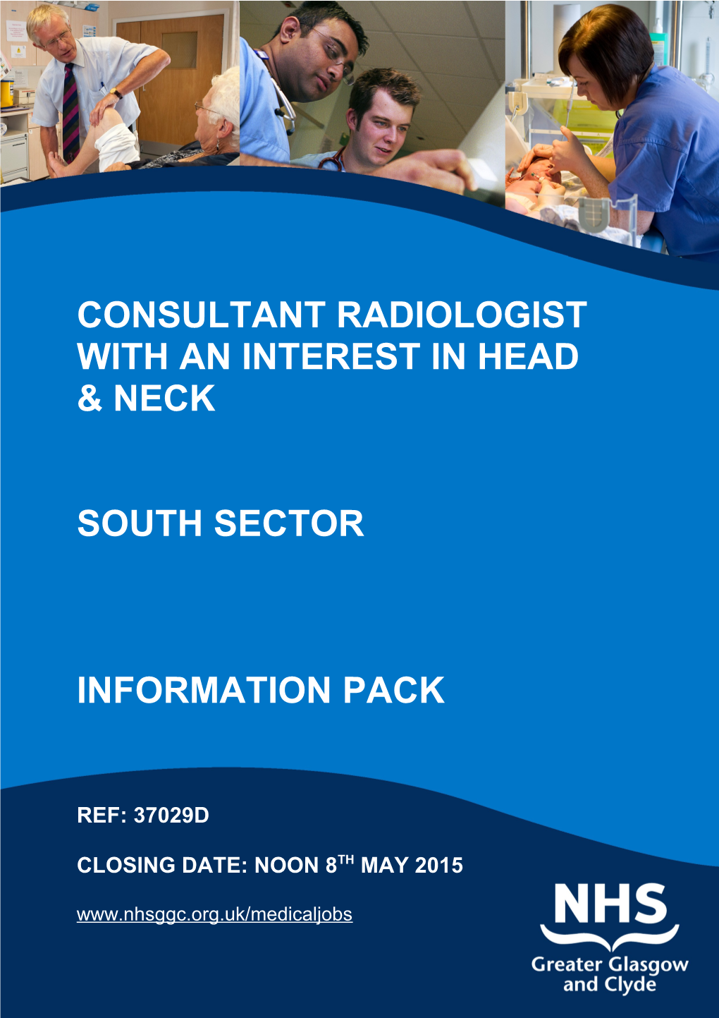 Consultant Radiologist with an Interest in Head & Neck