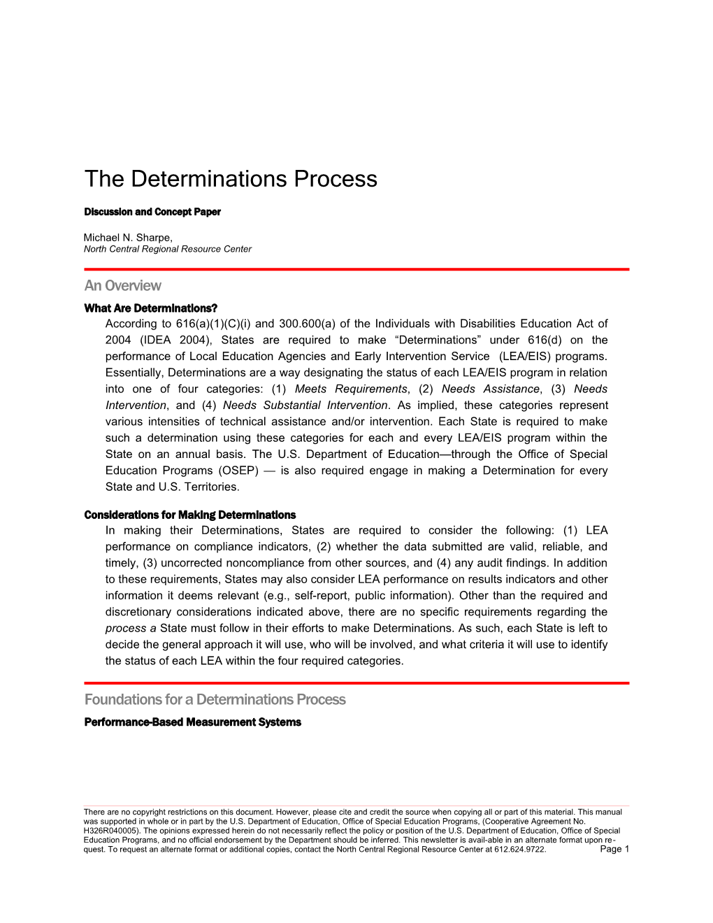 The Determinations Process