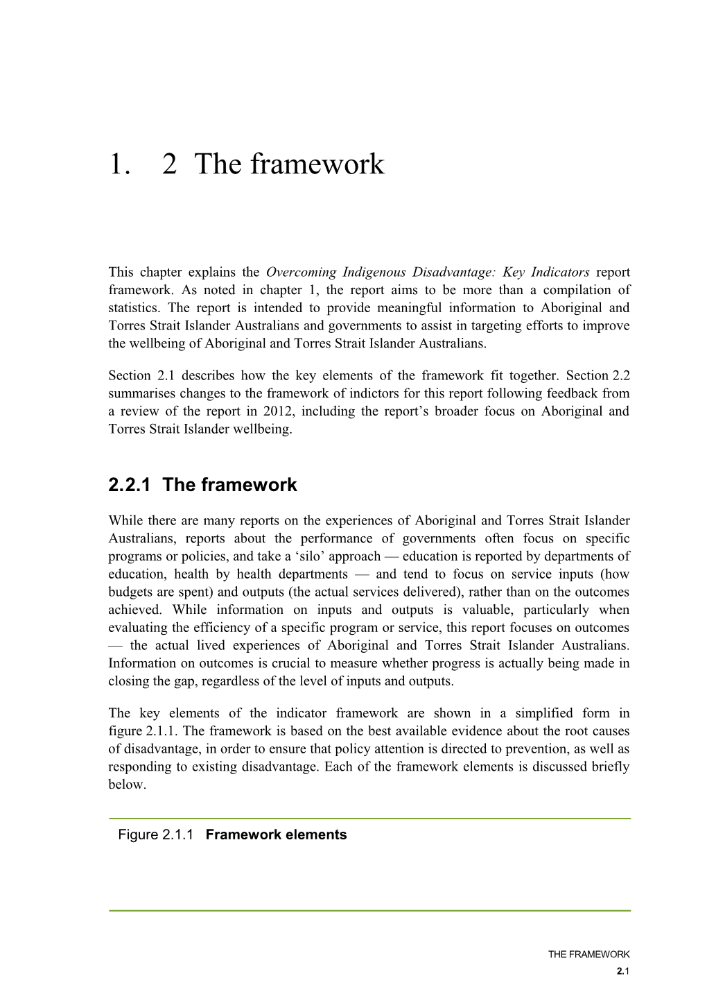 Chapter 2 the Framework - Overcoming Indigenous Disadvantage - Key Indicators 2014 Report