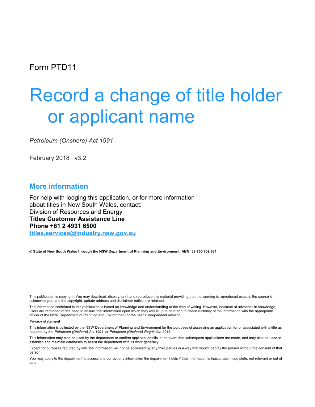 PTD11 Record a Change of Title Holder Or Applicant Name