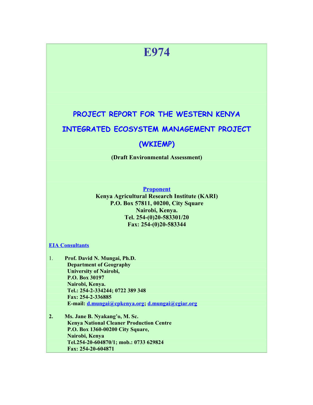 Project Report for the Western Kenya Integrated Environmental Management Project