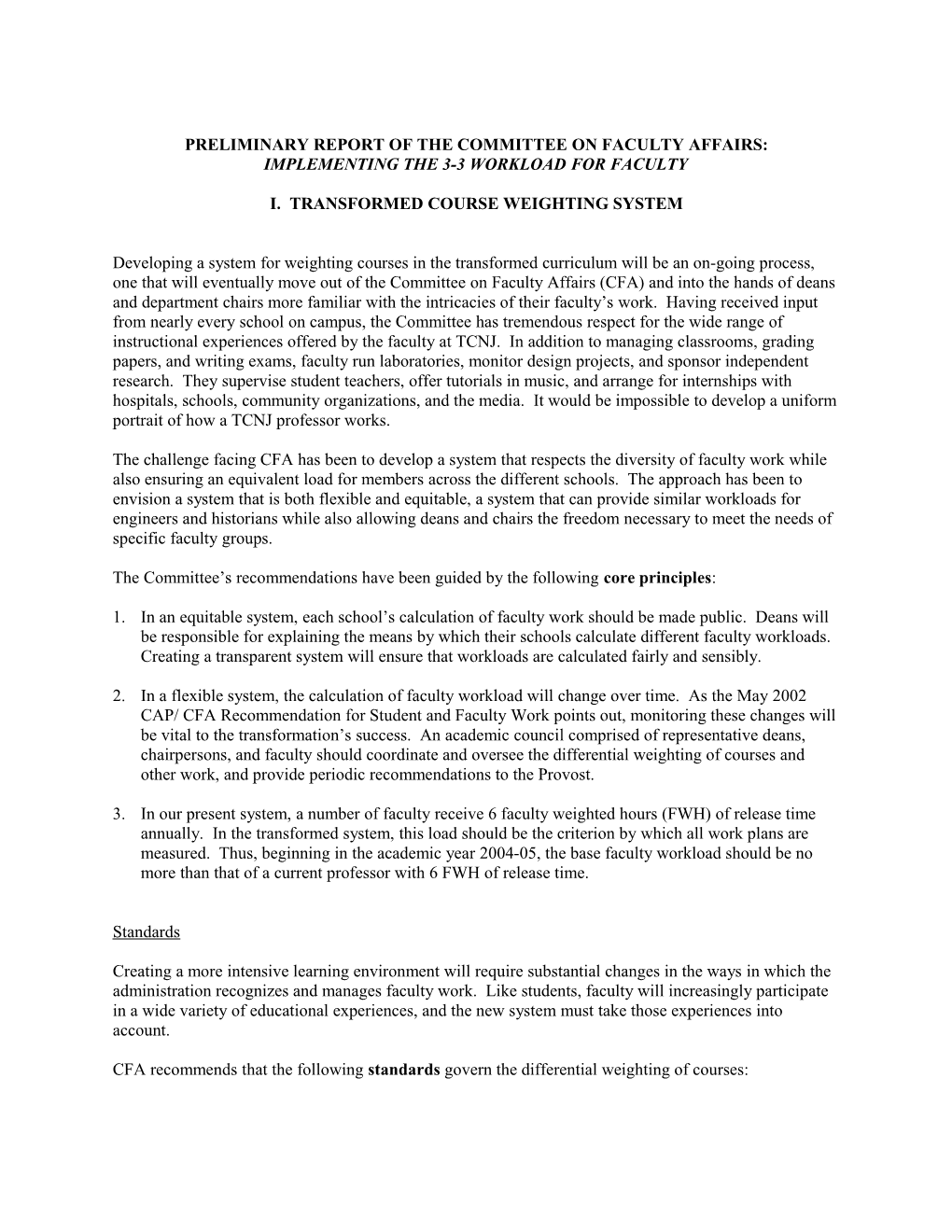 We Need a Simple Yet Flexible System to Equitably Assign Faculty Workload Hours to Teaching