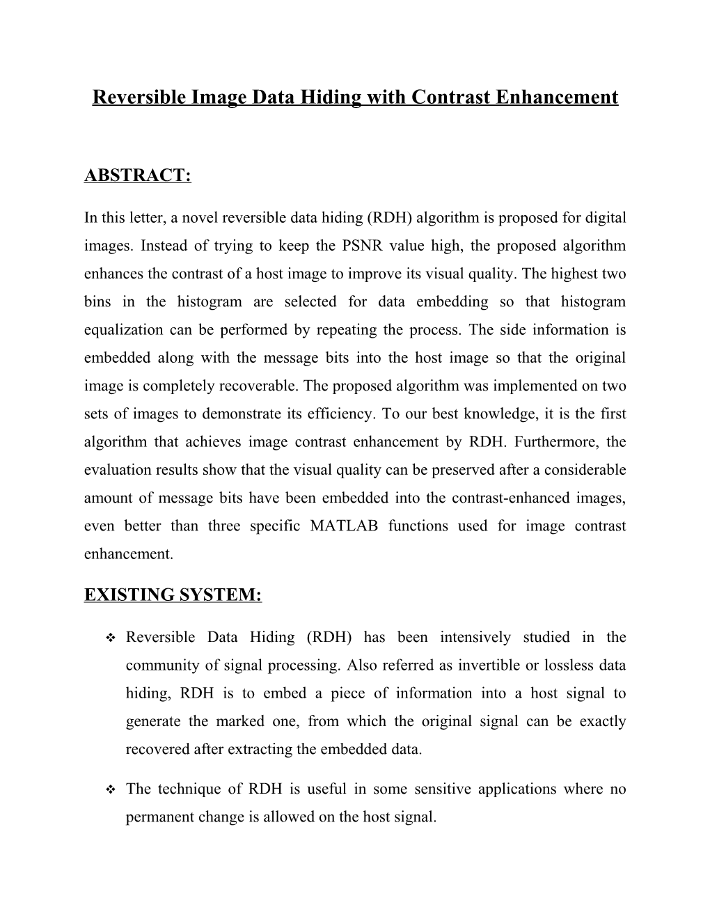 Reversible Image Data Hiding Withcontrast Enhancement