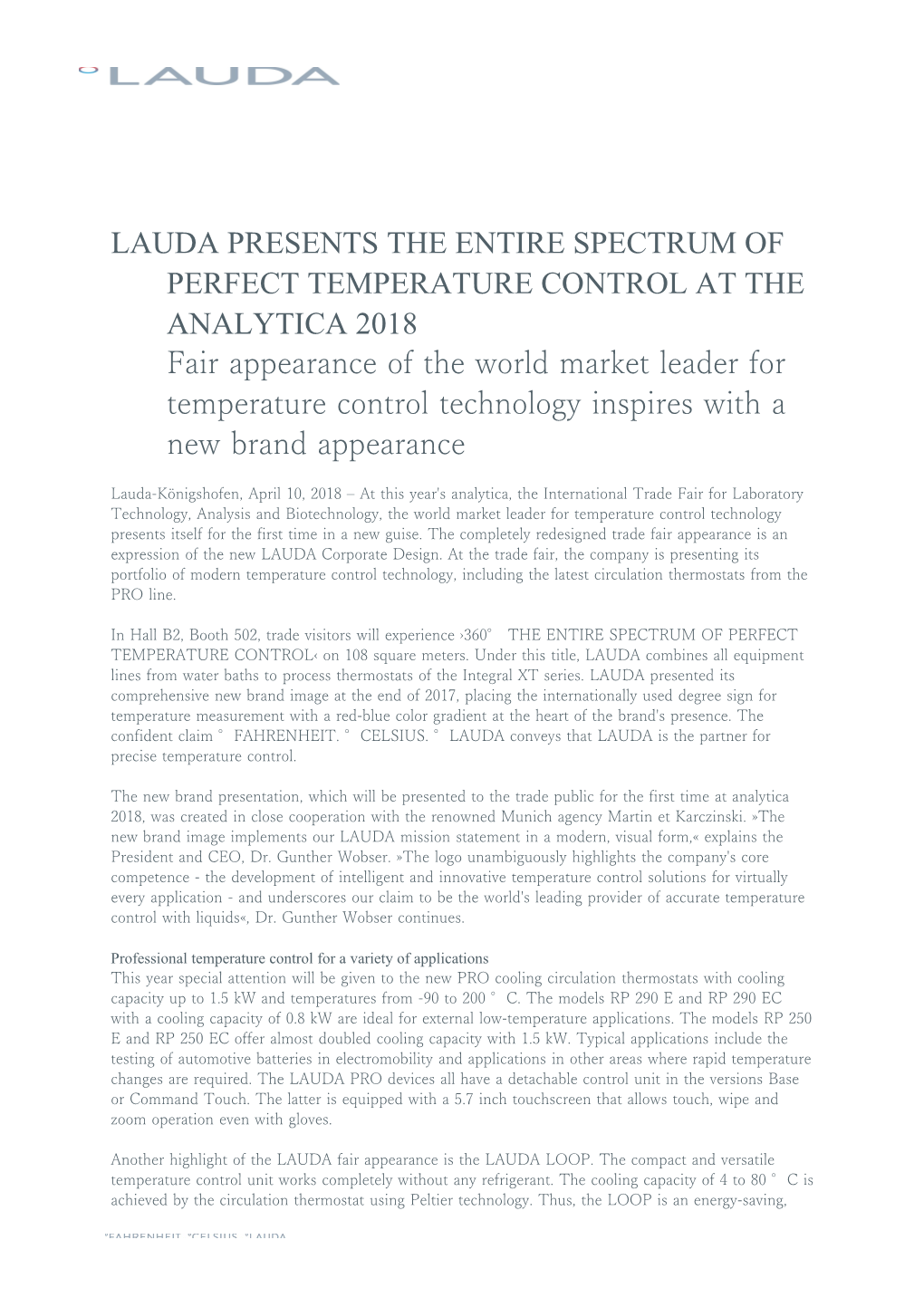 LAUDA PRESENTS the ENTIRE SPECTRUMOF PERFECT TEMPERATURECONTROLAT the ANALYTICA 2018Fair