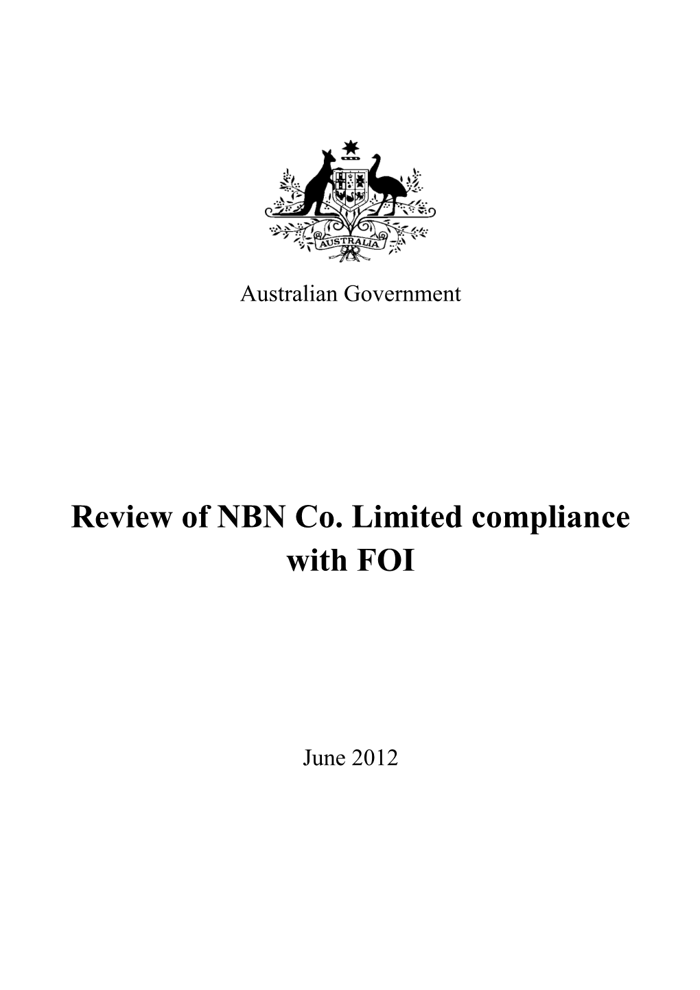 Review of NBN Co. Limited Compliance with FOI