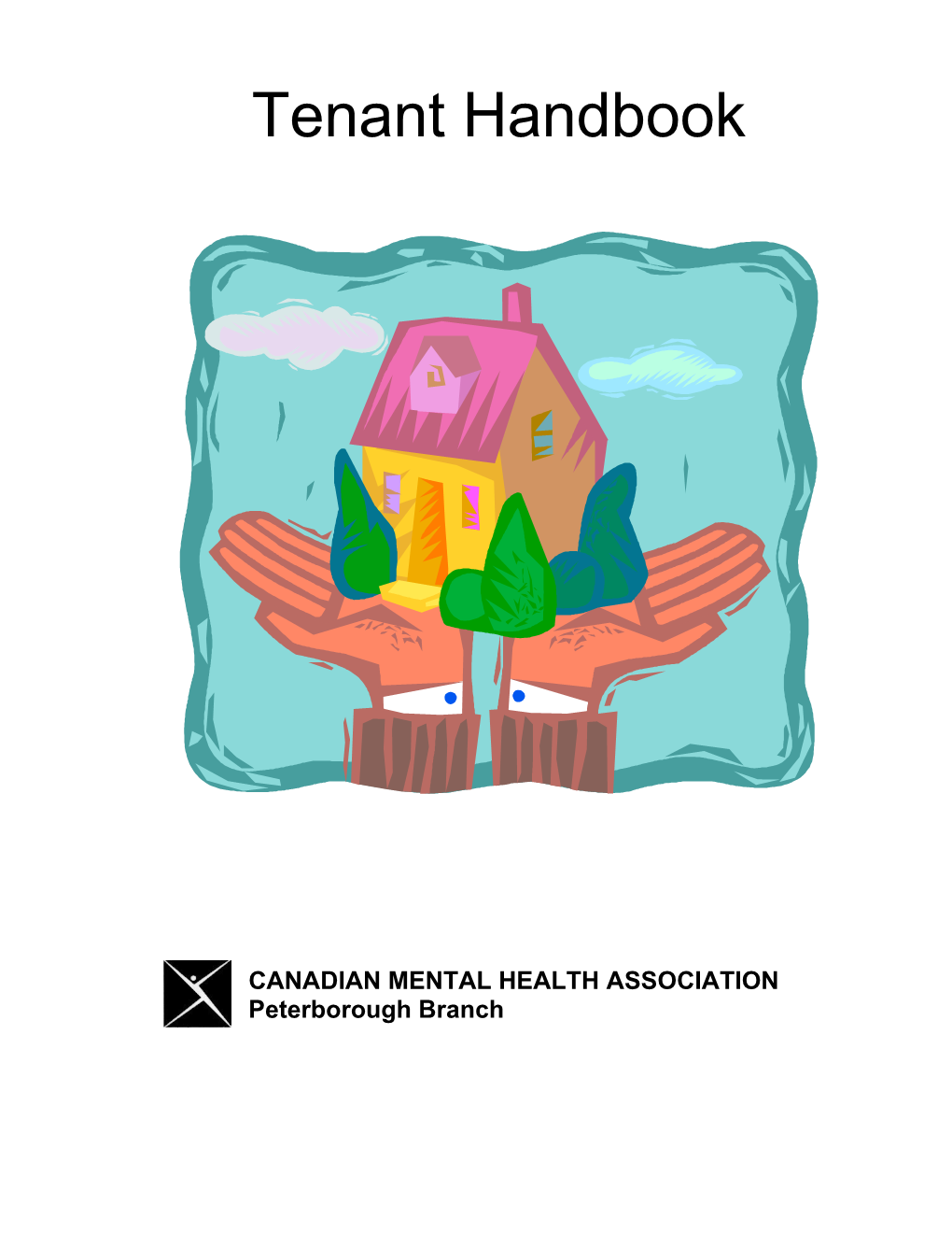 Who Is the Canadian Mental Health Association?