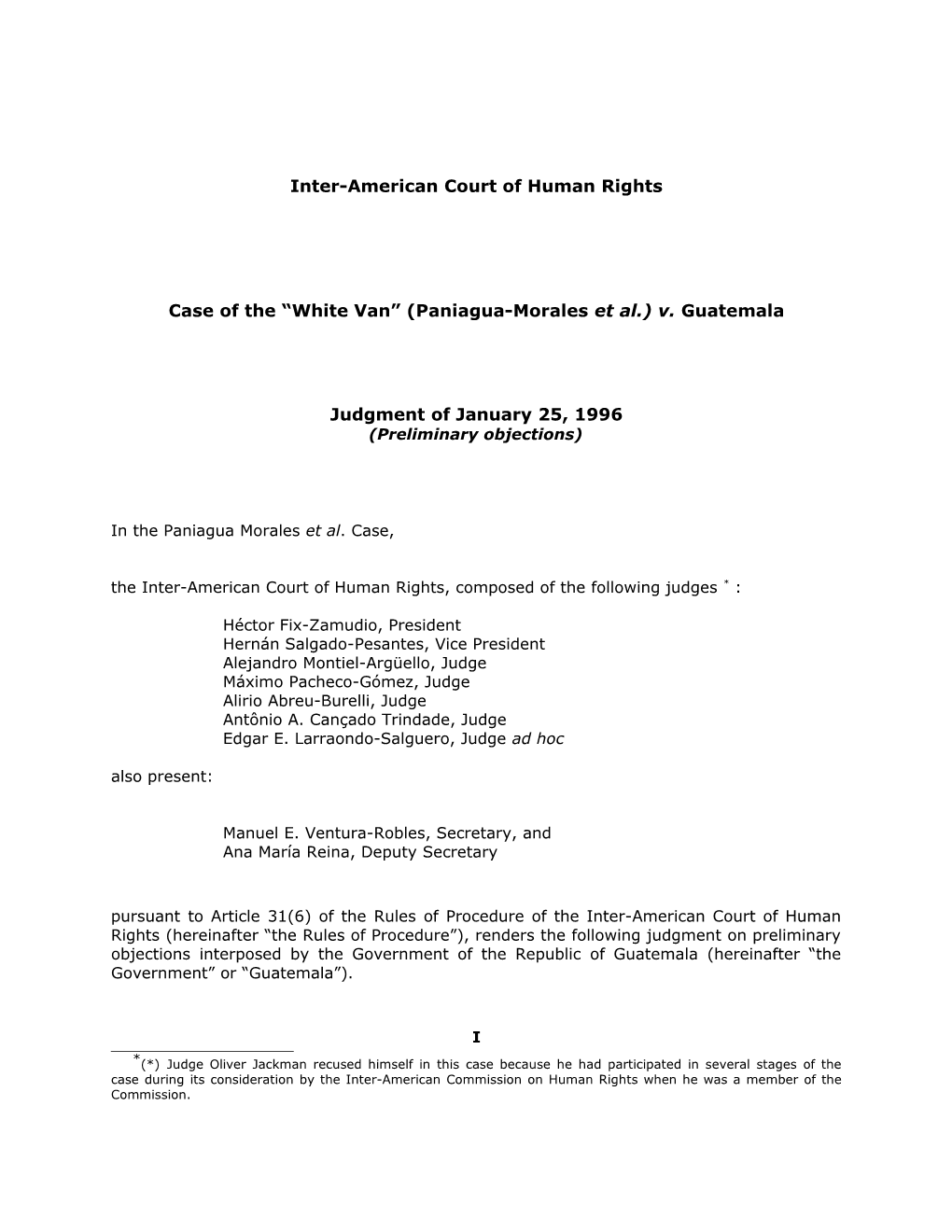 Case of the White Van (Paniagua-Morales Et Al.)V.Guatemala