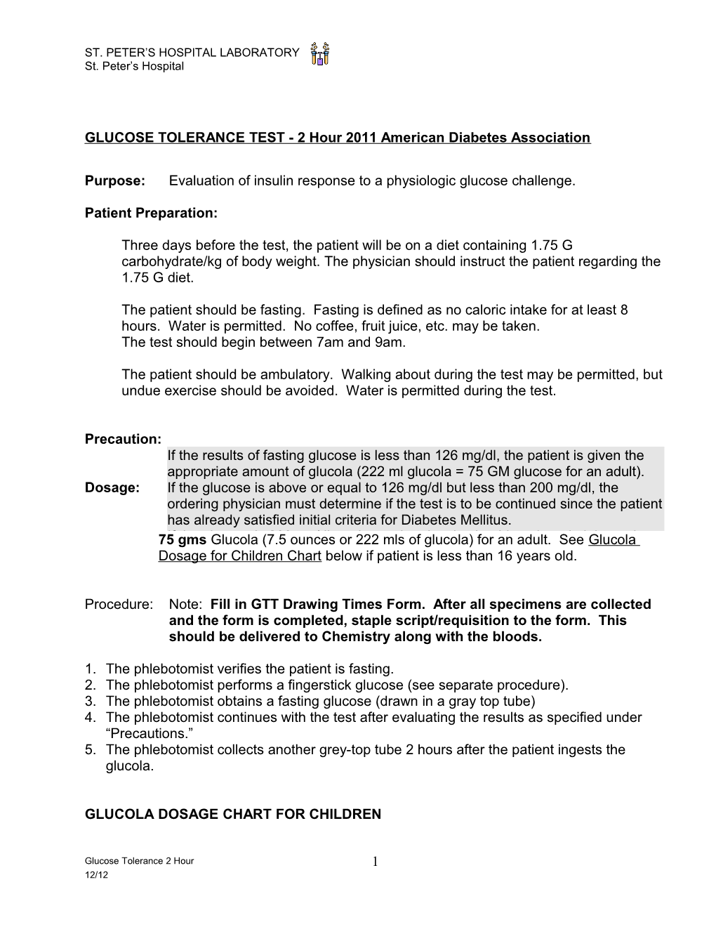 GLUCOSE TOLERANCE TEST - 2 Hour 2011 American Diabetes Association