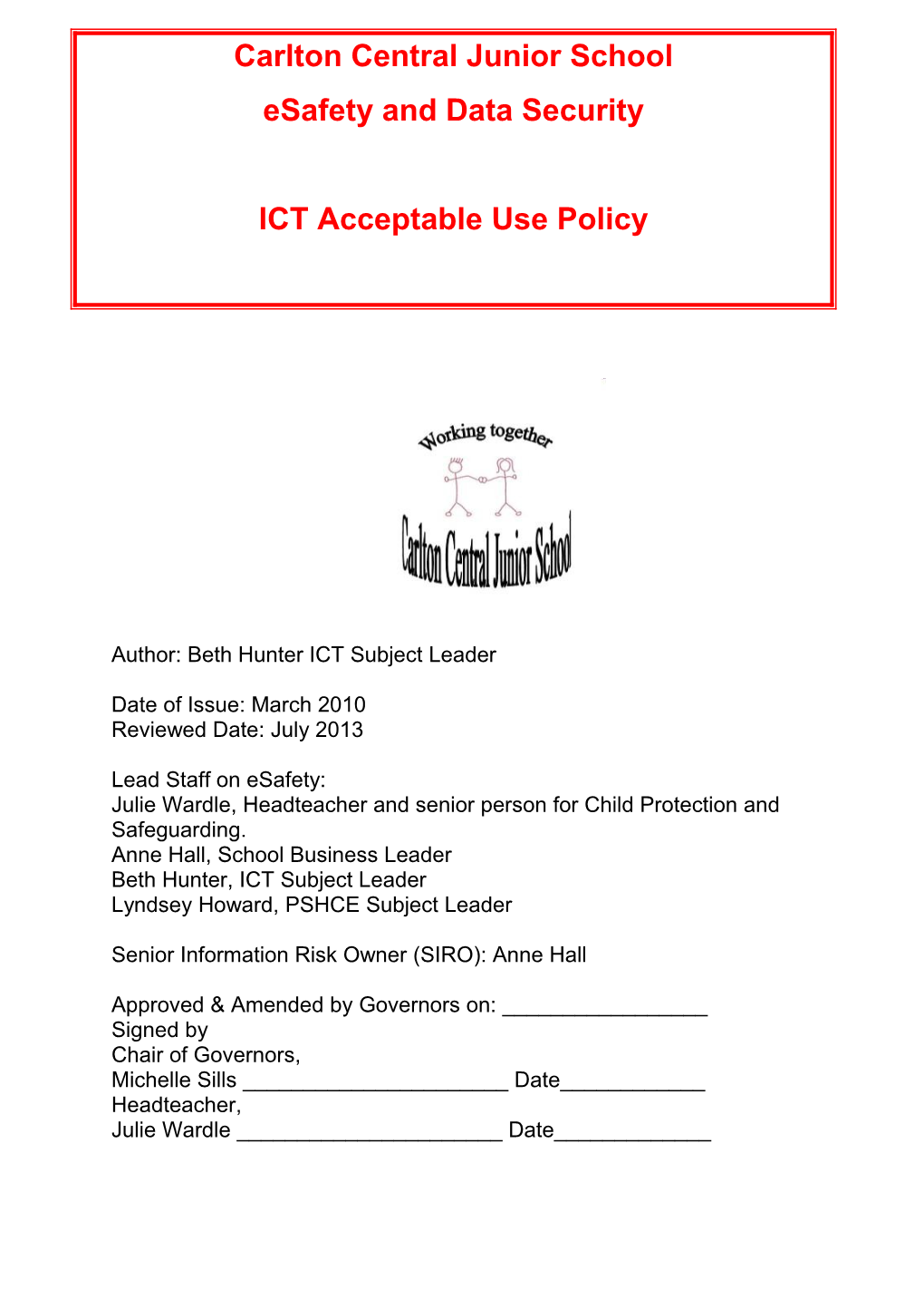 CSF0137 Model School Policy for ICT Acceptable Use Incorporating Esafety and Data Security