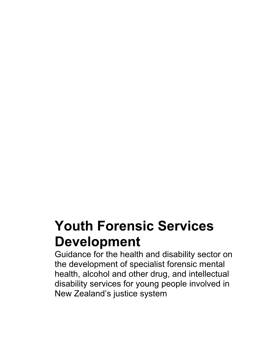 Youth Forensic Services Development