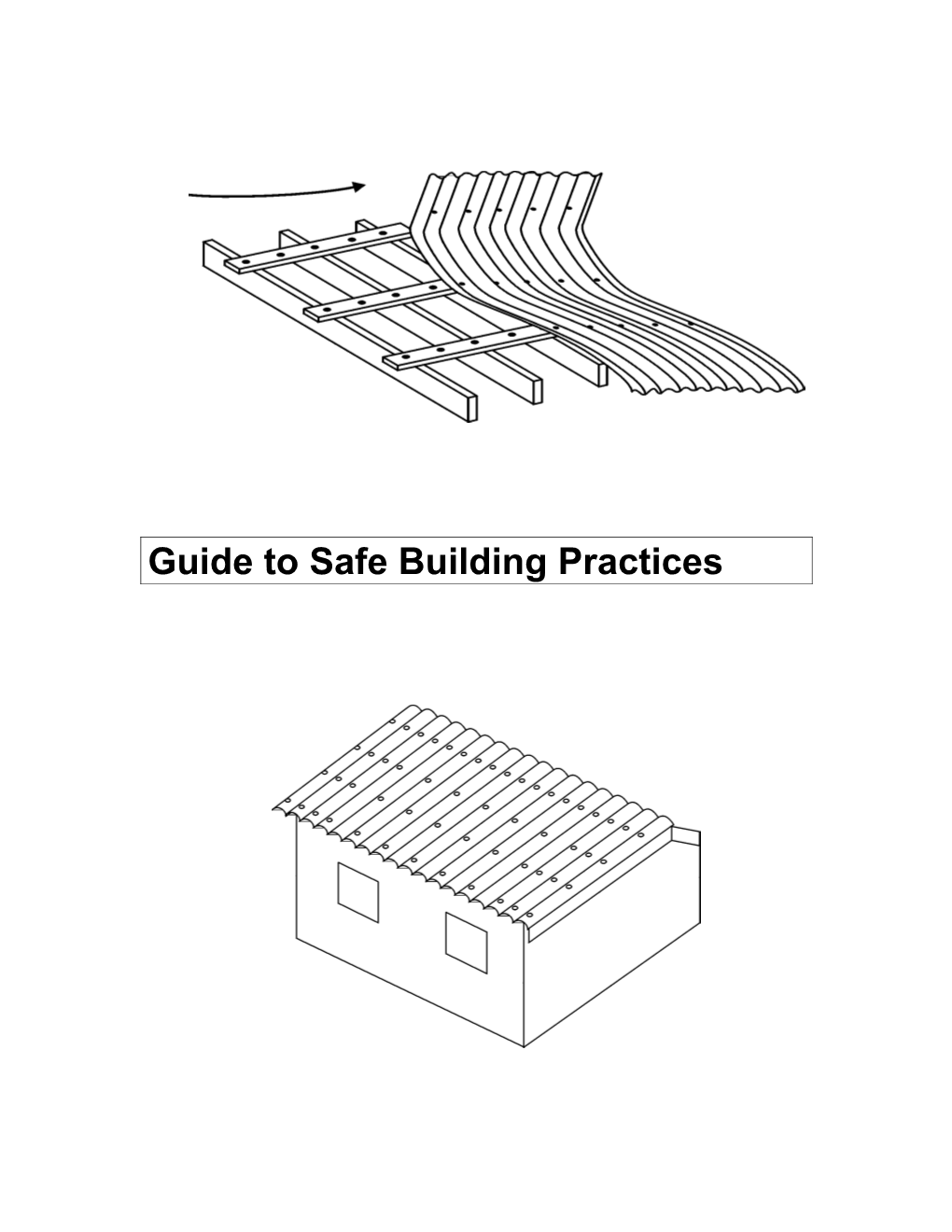 Guide to Safe Building Practices