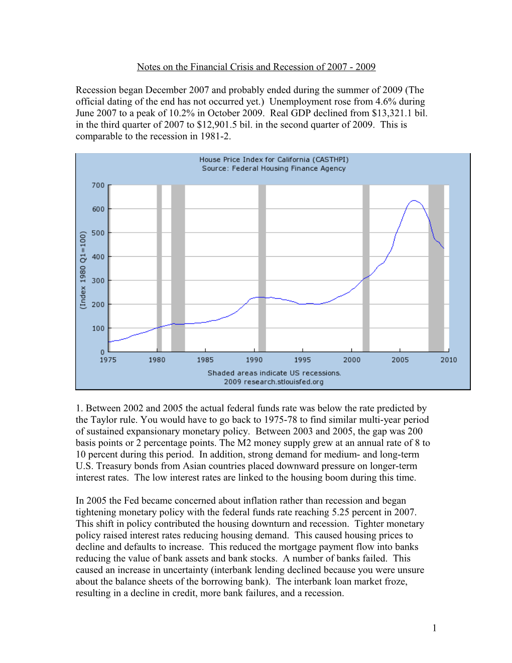 Notes on the Financial Crisis and Recession