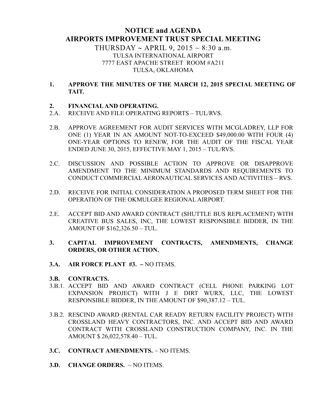 Airports Improvement Trust Special Meeting