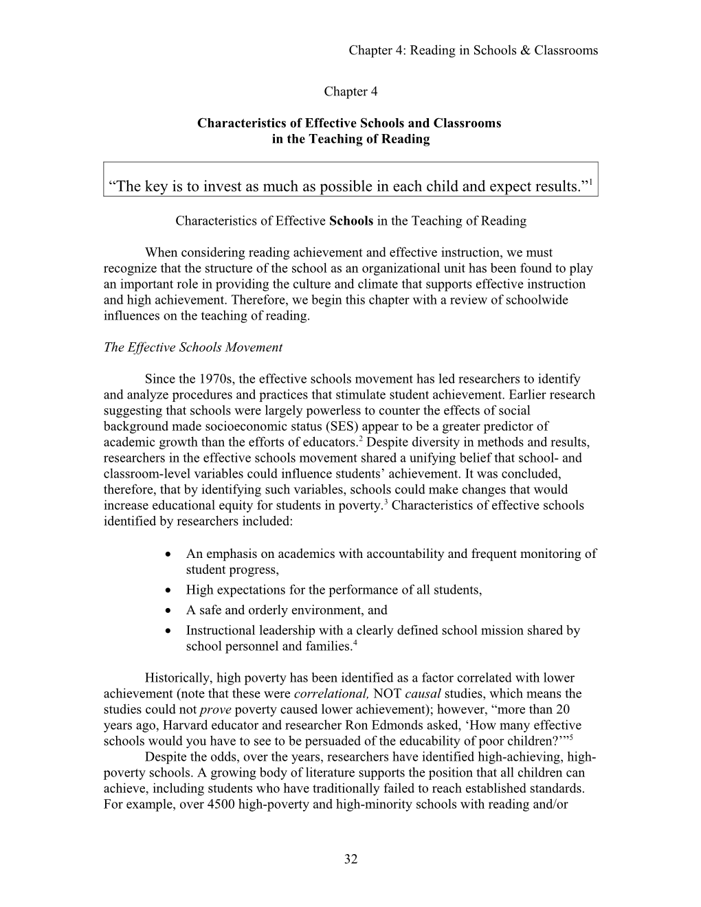 Characteristics of Effective Schools and Classrooms
