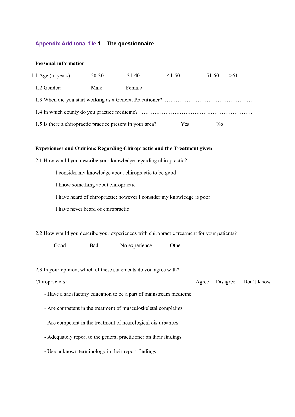 Appendix 1 the Questionnaire