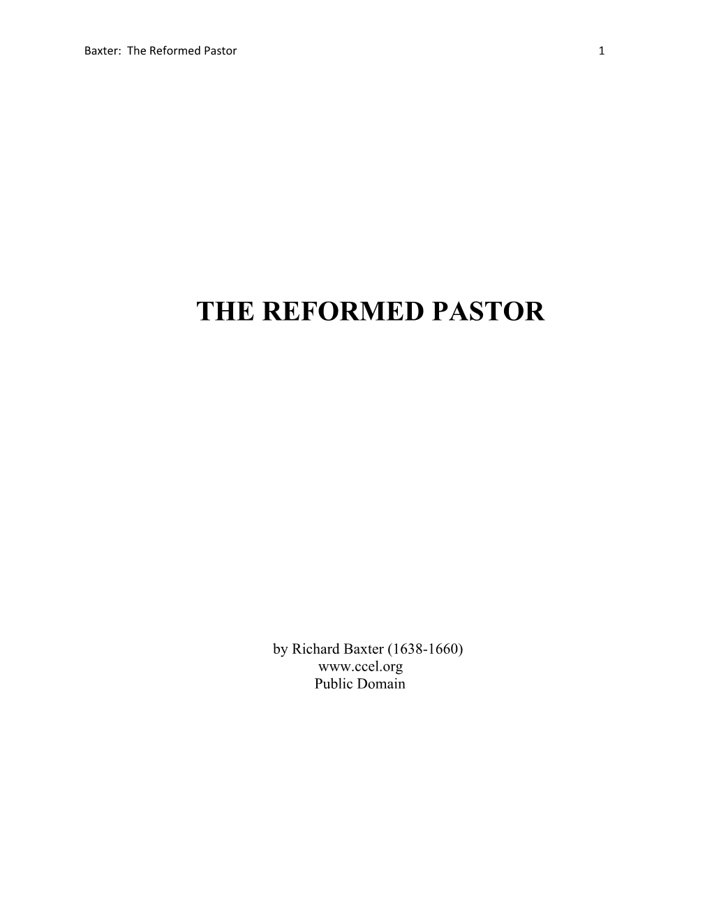 Baxter: the Reformed Pastor 1