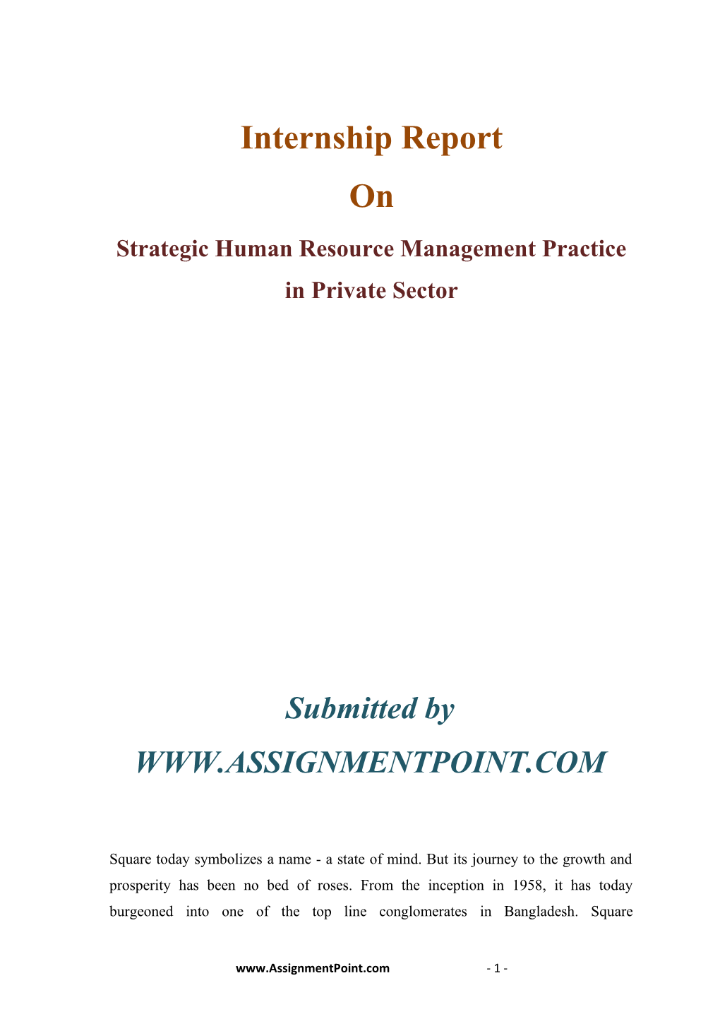 Strategic Human Resource Management Practice in Private Sector