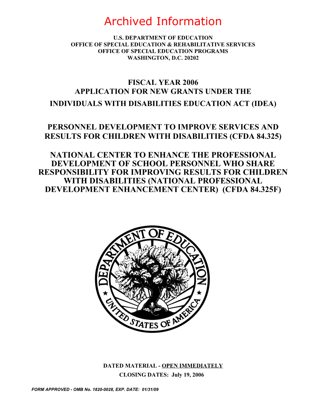 Archived: FY06 Application for the National Center to Enhance the Professional Development