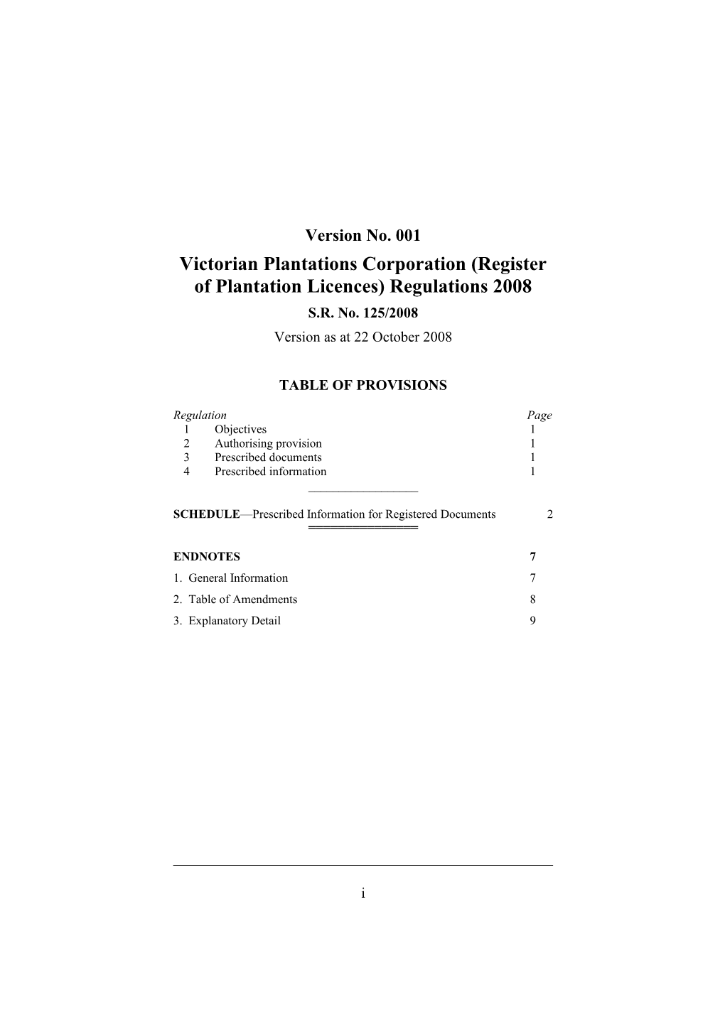 Victorian Plantations Corporation (Register of Plantation Licences) Regulations 2008