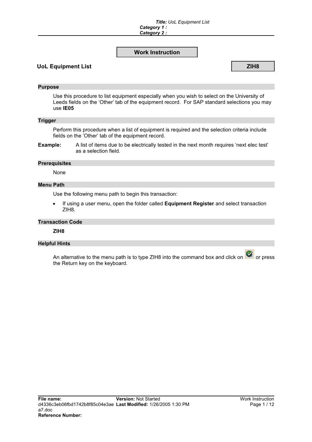 Use the Following Menu Path to Begin This Transaction