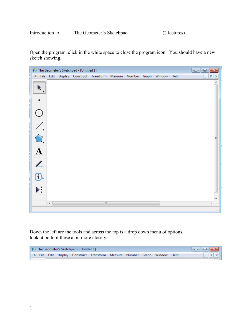 Introduction to the Geometer S Sketchpad(2 Lectures)