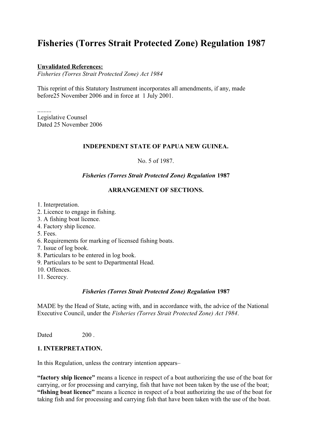 Fisheries (Torres Strait Protected Zone) Regulation 1987