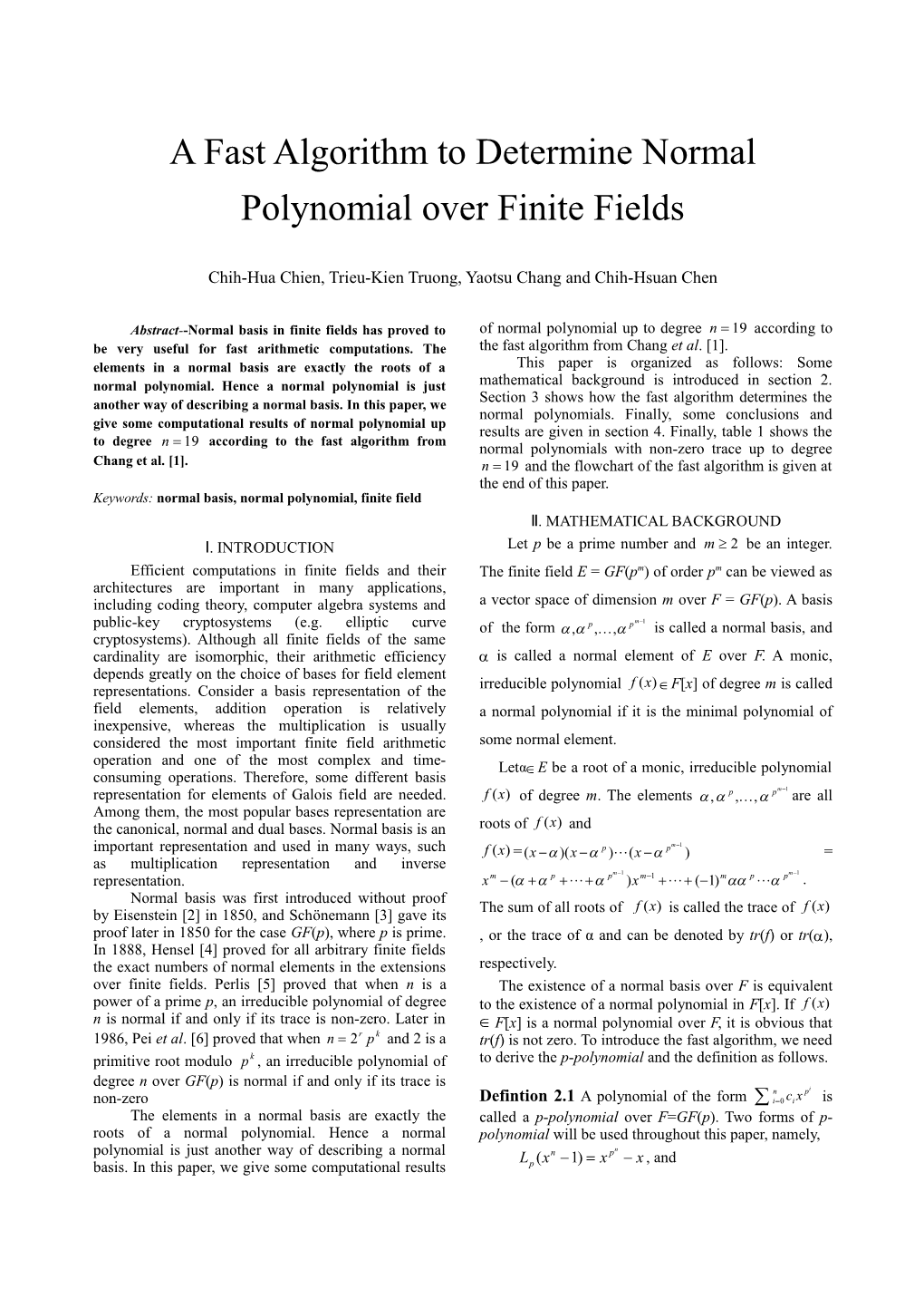 A Fast Algorithm to Determine Normal Polynomial Over Finite Field
