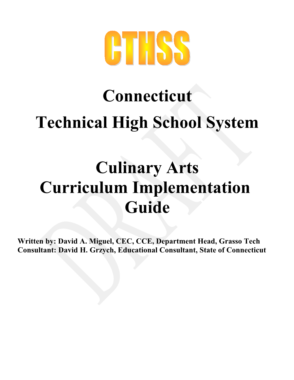 CTHSS Culinary Arts Curriculum Implementation Guide