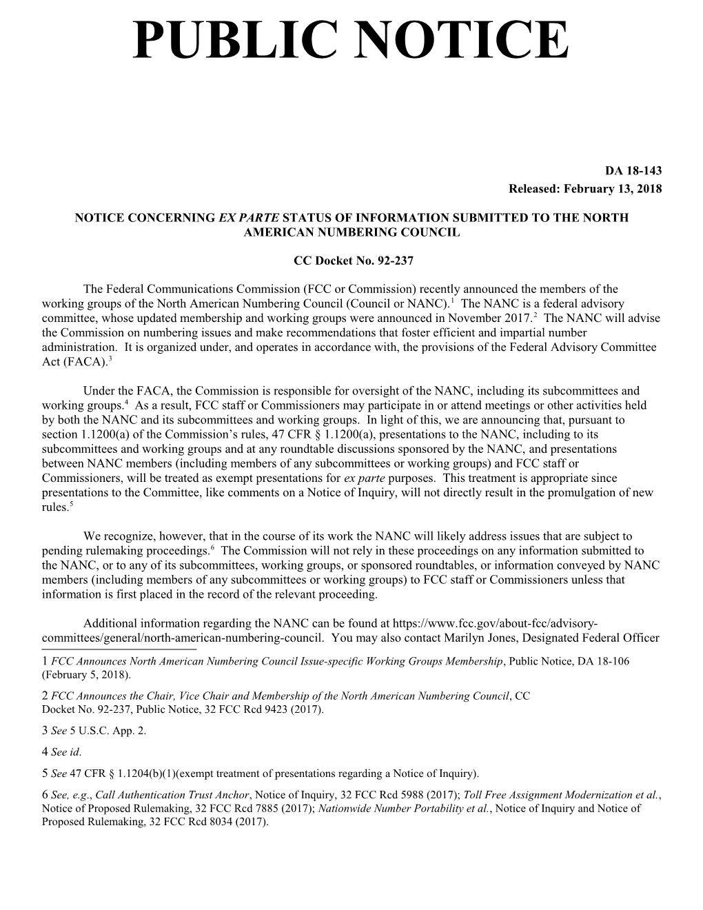 Notice Concerning Ex Parte Status of Information Submitted to the North American Numbering