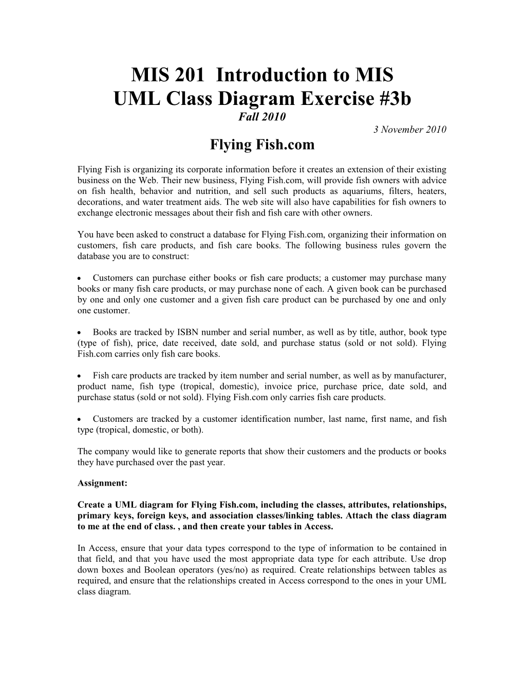 MIS 201 UML Class Diagram Exercise, Build 3