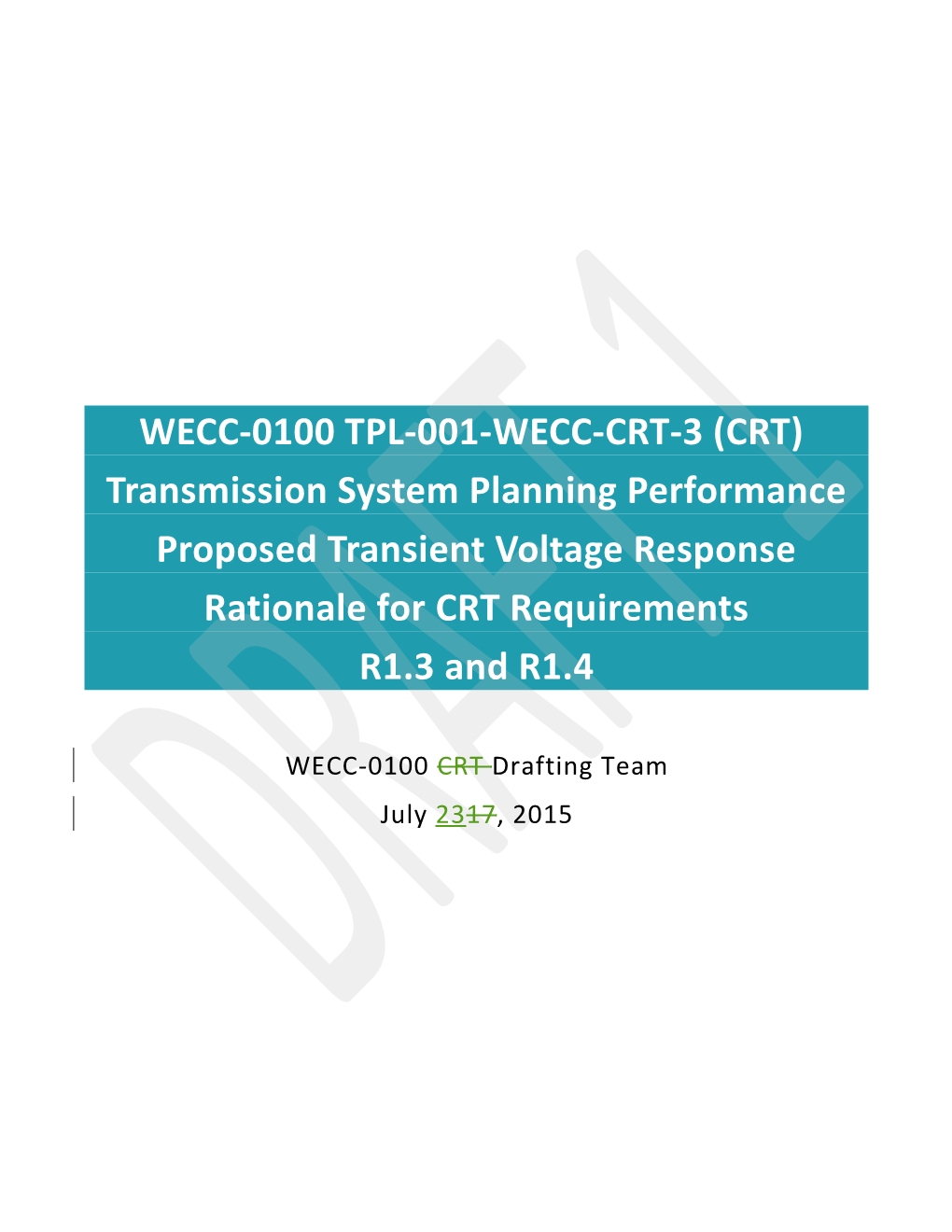 WECC-0100 TPL-001-WECC-2 White Paper - Matthews - 7-23-2015