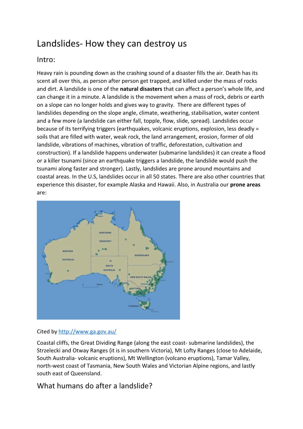 Landslides- How They Can Destroy Us