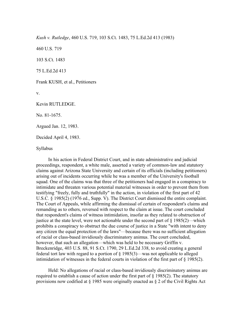 Kush V. Rutledge, 460 U.S. 719, 103 S.Ct. 1483, 75 L.Ed.2D 413 (1983)