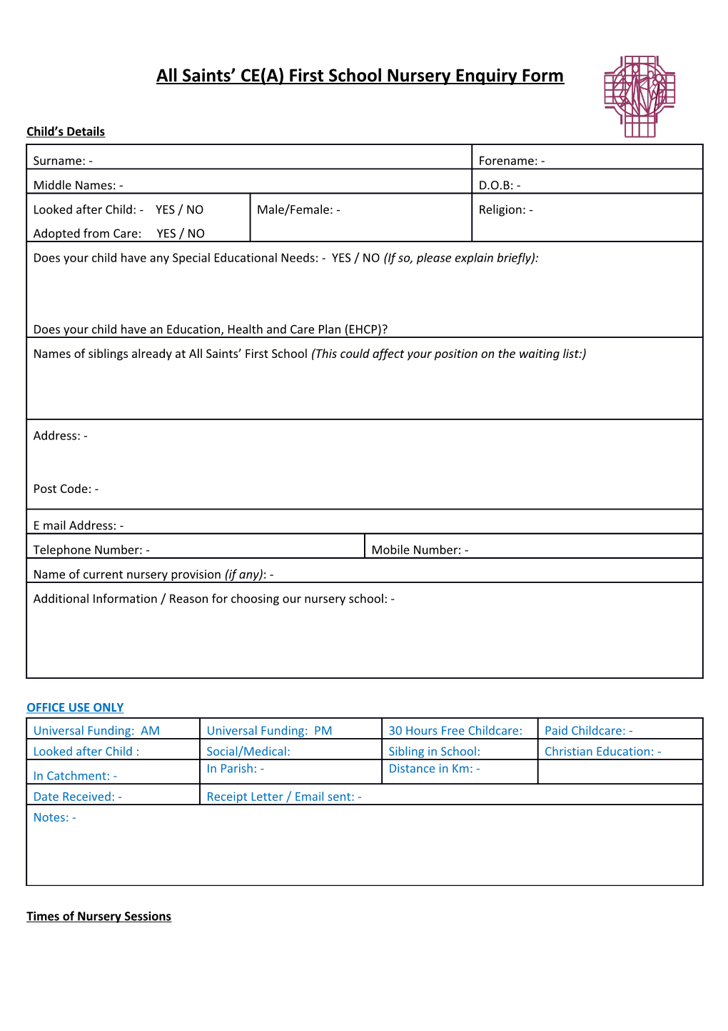 All Saints CE(A) First School Nursery Enquiry Form