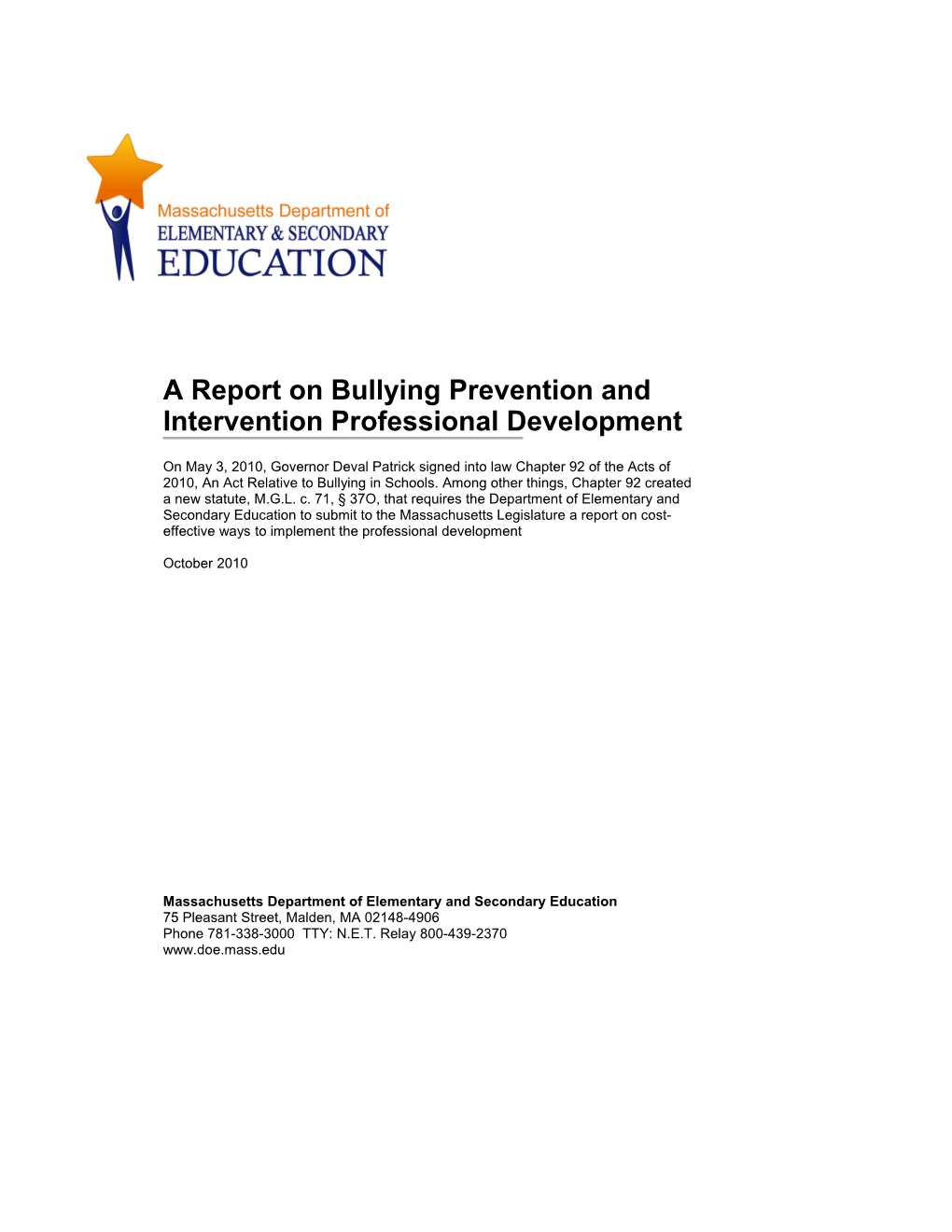 A Report on Bullying Prevention and Intervention Professional Development