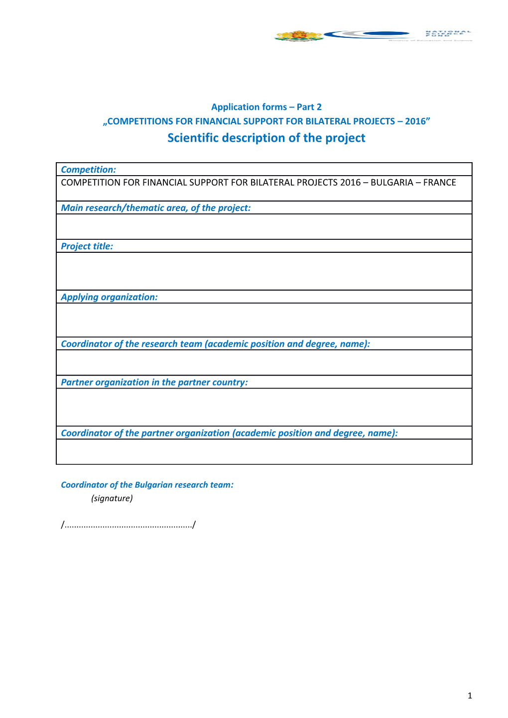 Competitions for Financial Support for Bilateral Projects 2016