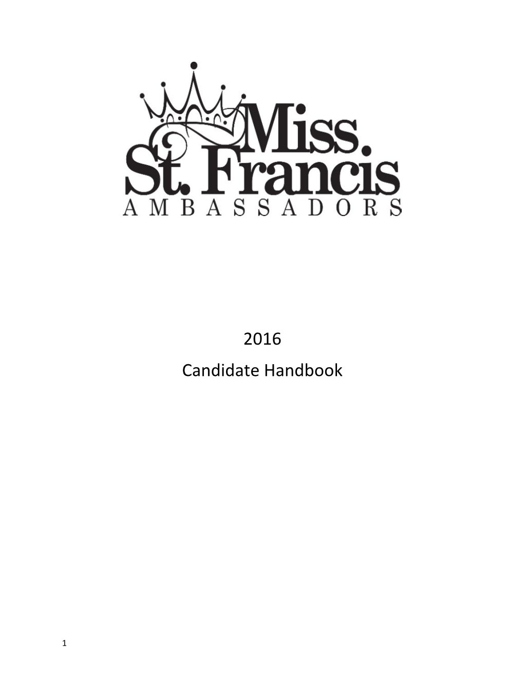 Miss St. Francis Ambassador Program