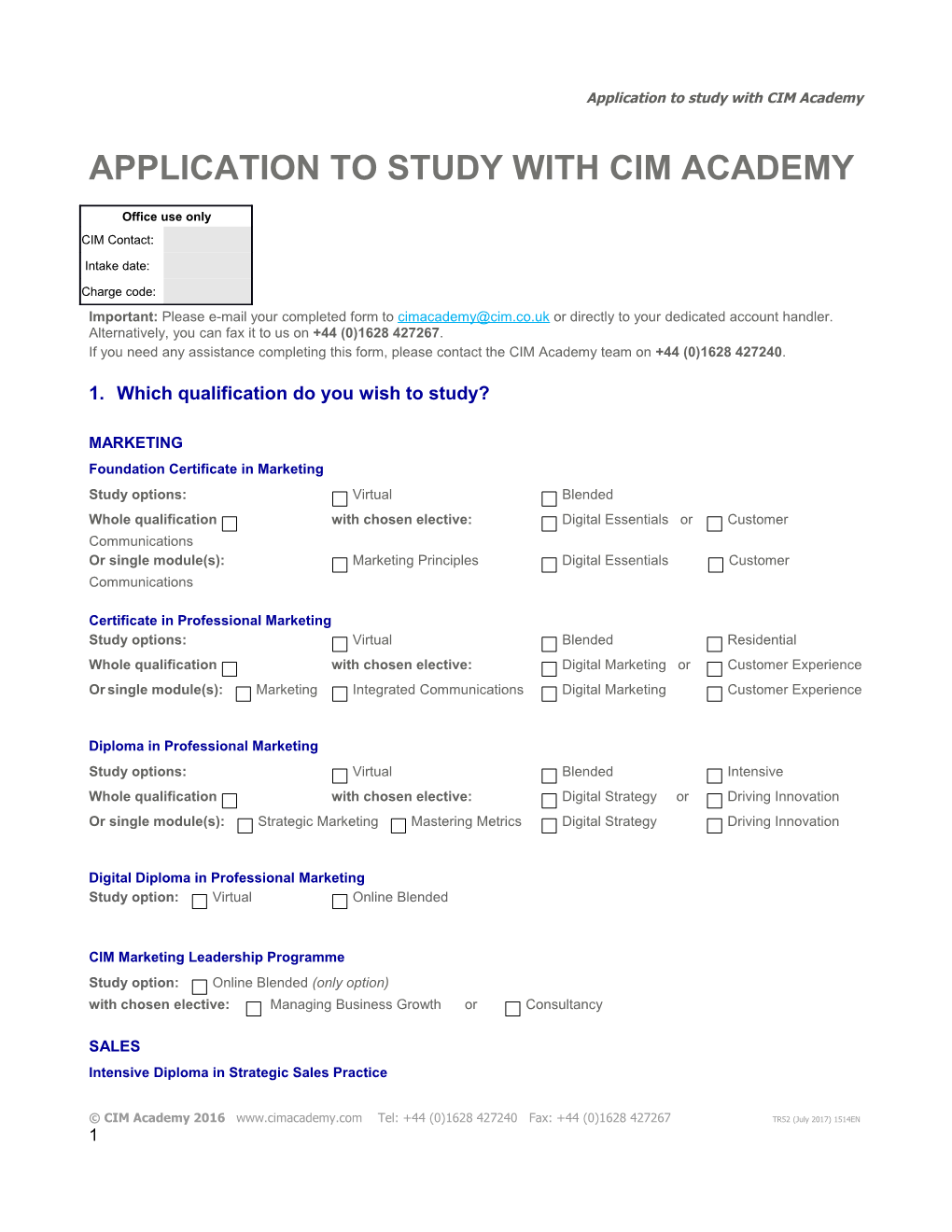 Application to Study with CIM Academy