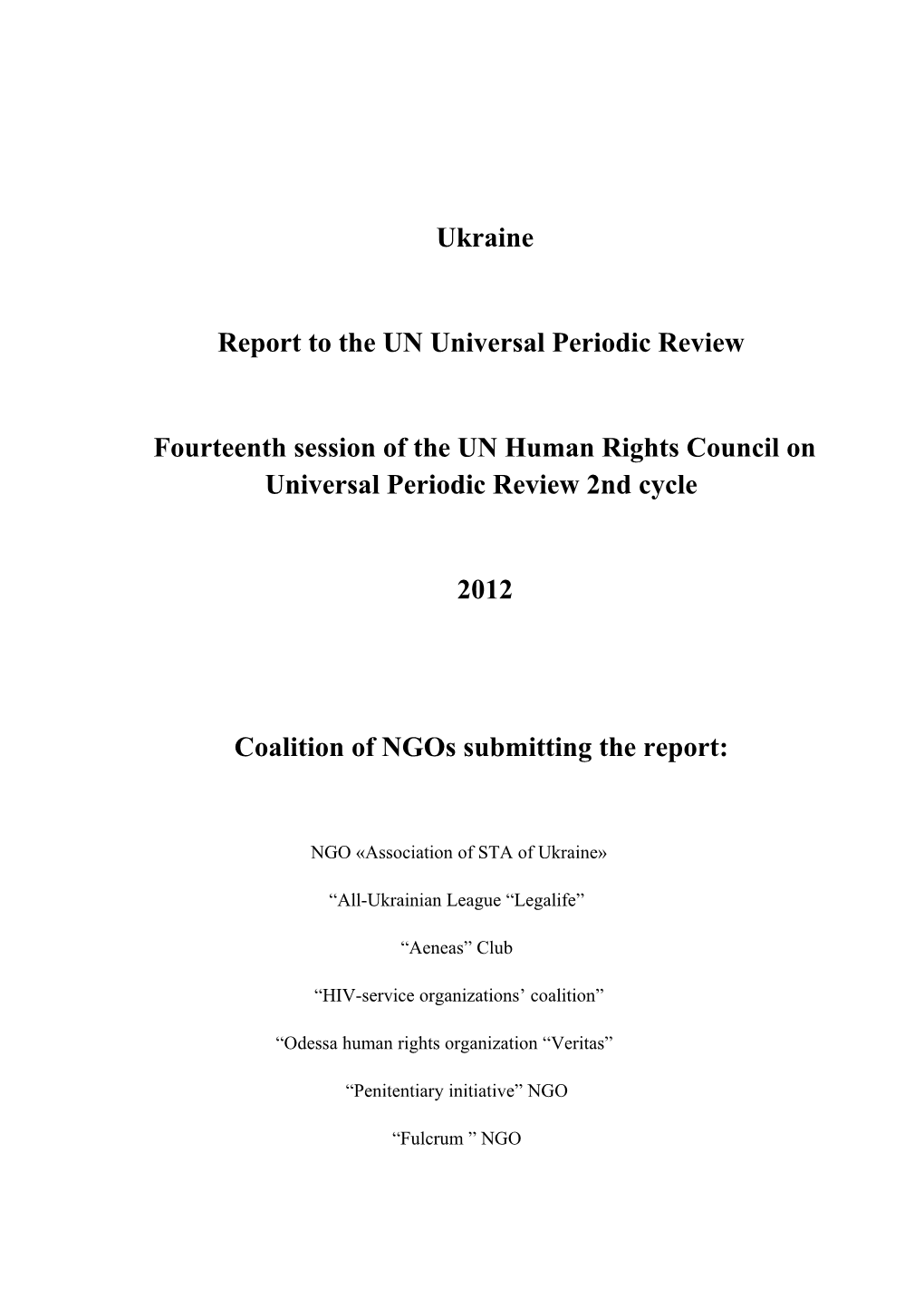 Report to the UN Universal Periodic Review