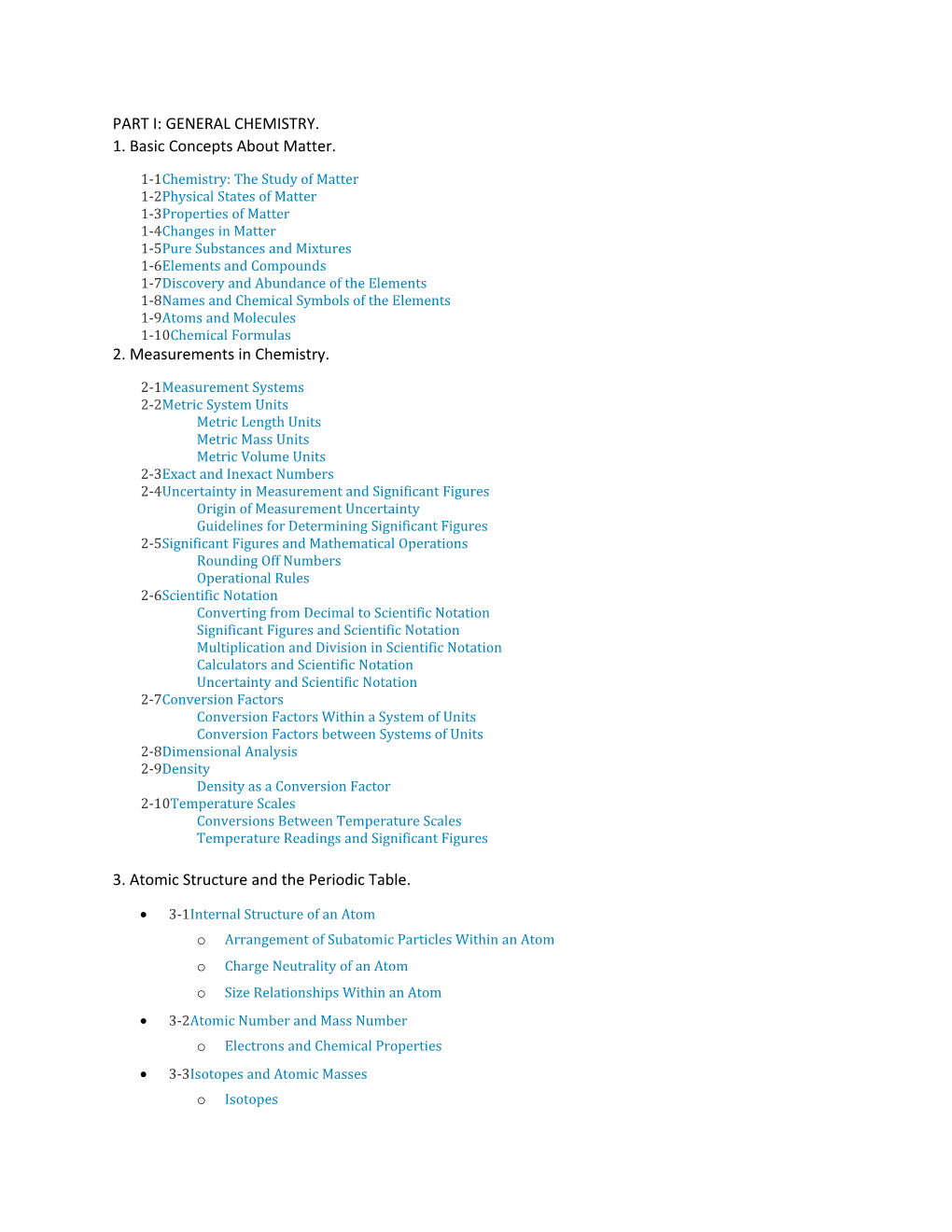 PART I: GENERAL CHEMISTRY. 1. Basic Concepts About Matter