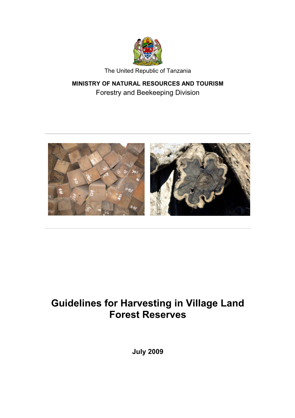 Guidelines for Forest Harvesting in Village Land Forest Reserves