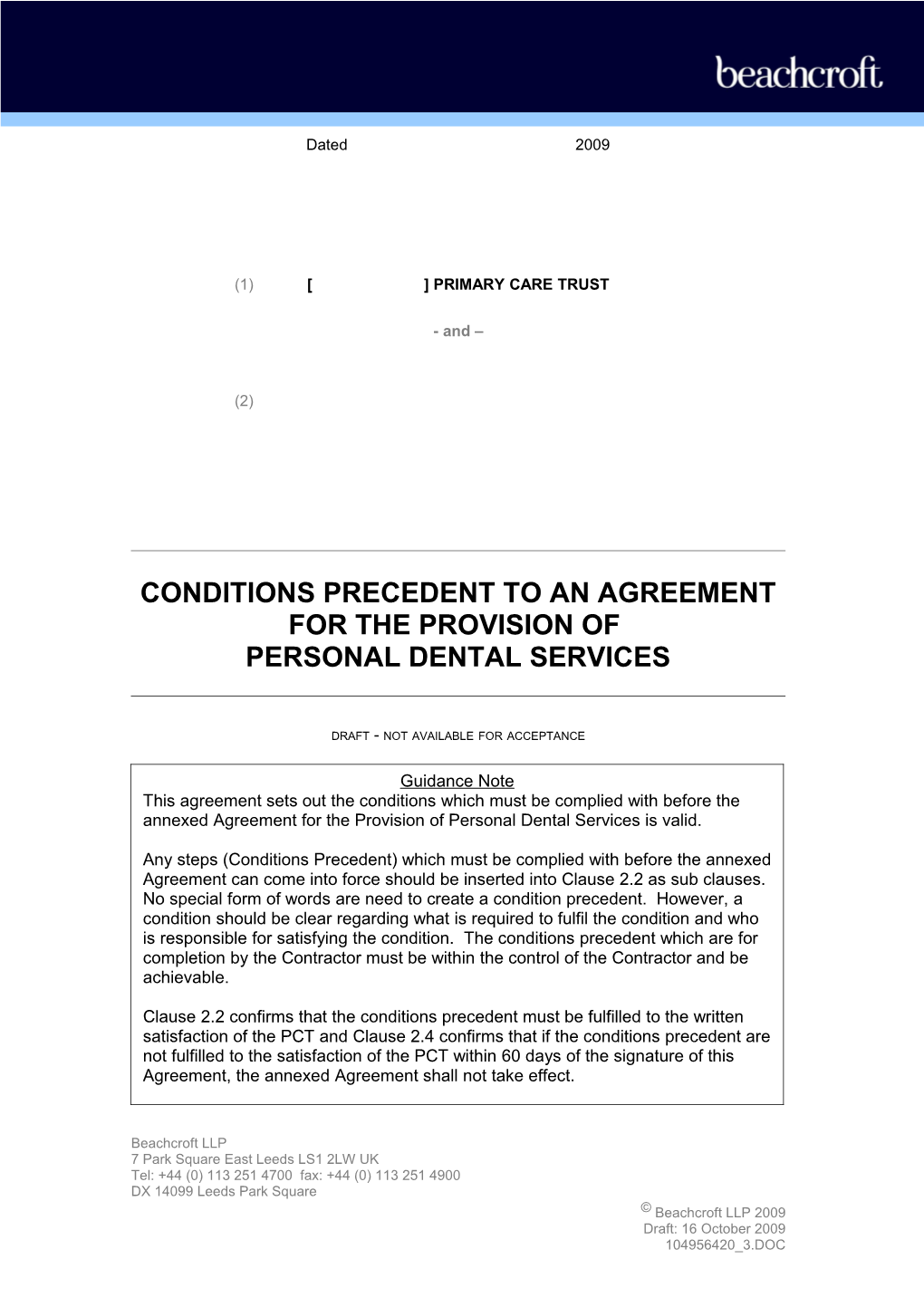 Conditions Precedent to an Agreement for the Provision Of