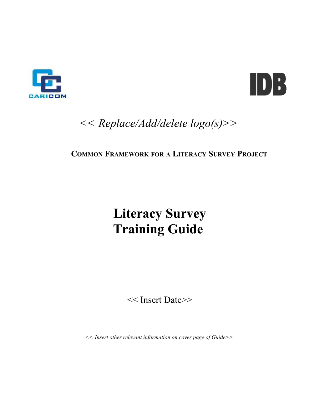 Common Framework for a Literacy Survey Project