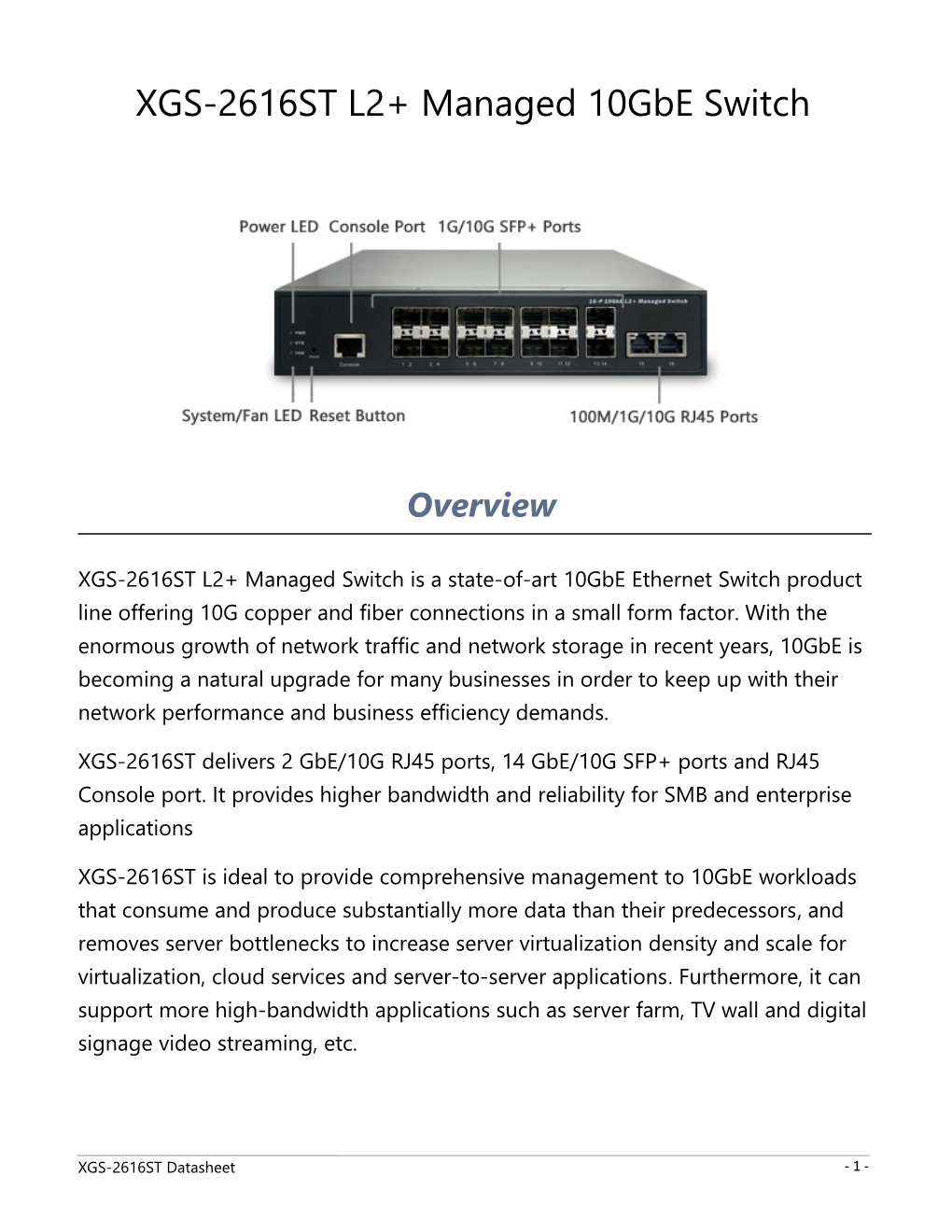XGS-2616ST L2+ Managed 10Gbe Switch