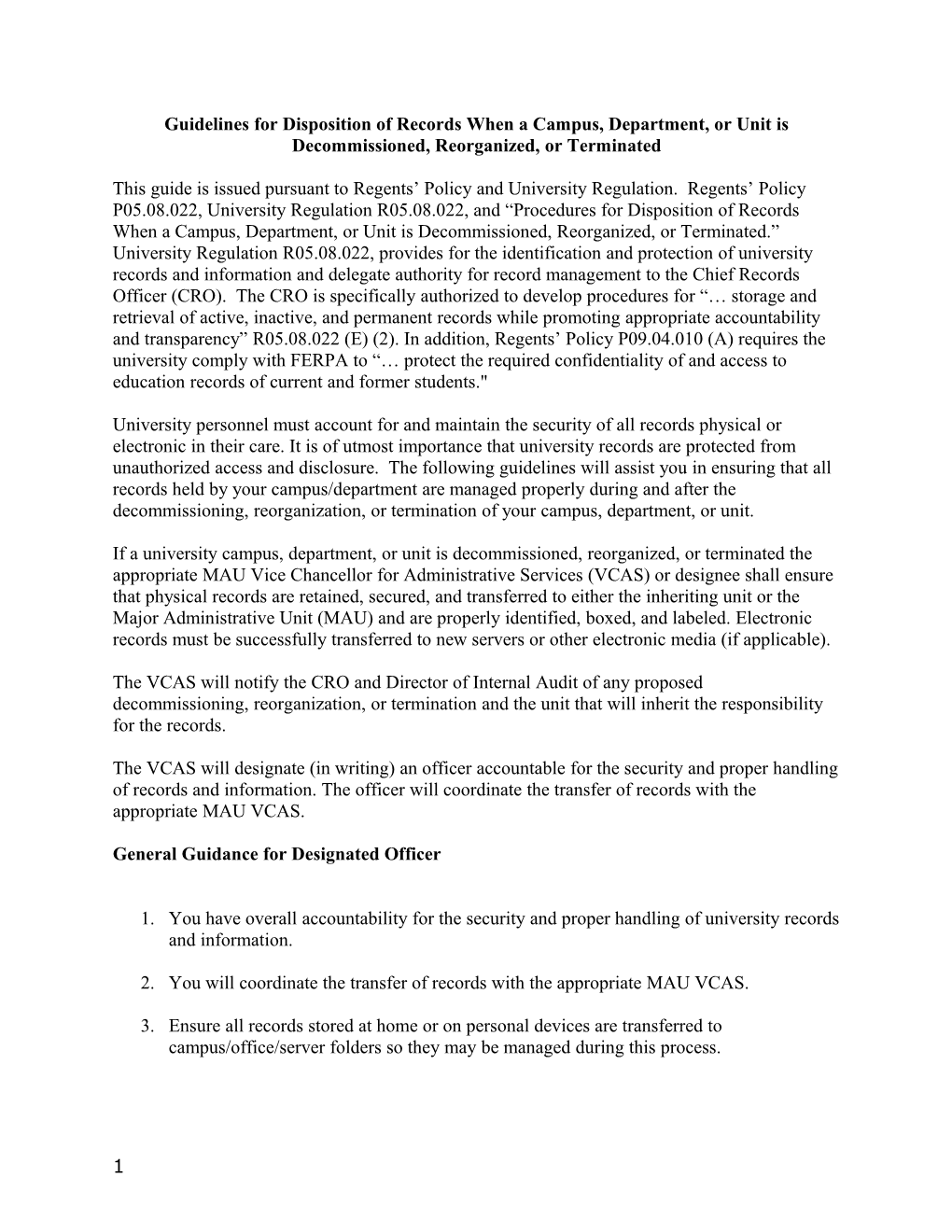 Guidelines for Disposition of Records When a Campus, Department, Or Unit Isdecommissioned