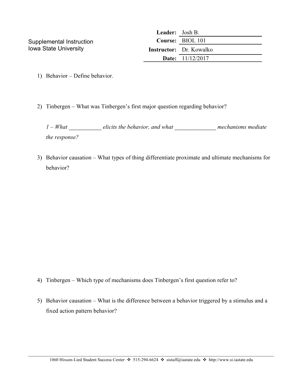 2)Tinbergen What Was Tinbergen S First Major Question Regarding Behavior?