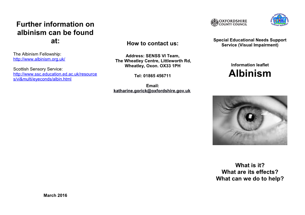 Further Information on Albinism Can Be Found At